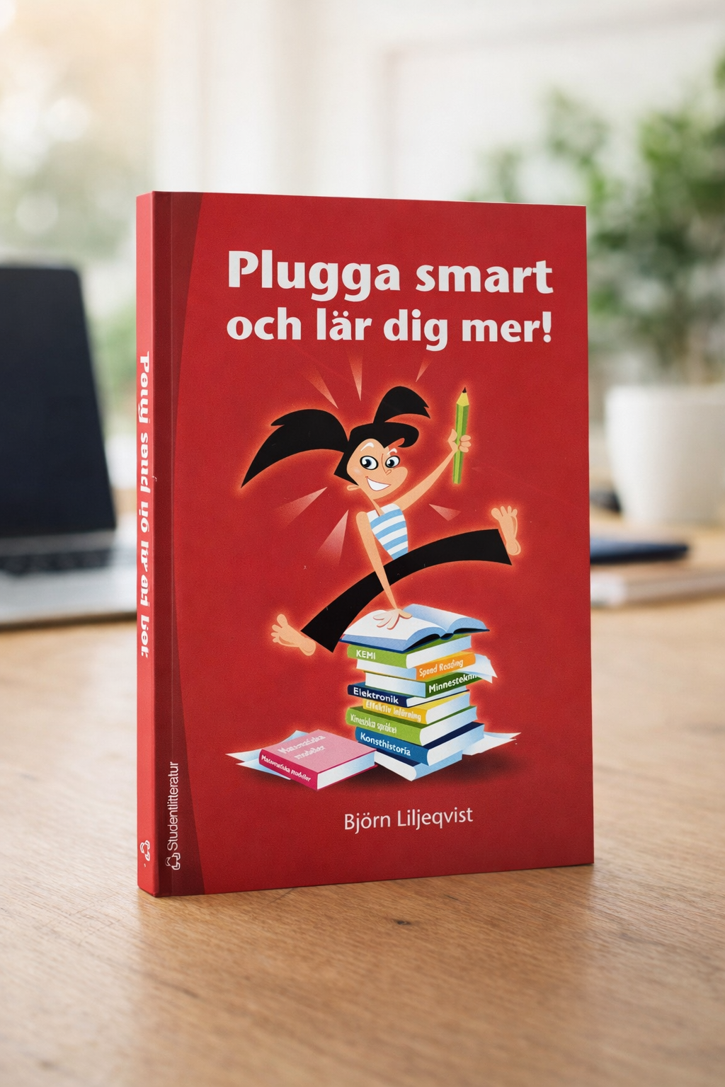 Omslag: Plugga smart och lär dig mer!